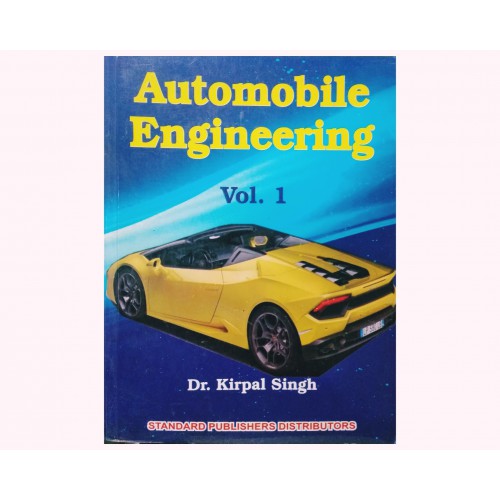 Automobile Engineering Vol- 1- Ed-14-2019- By Dr Kirpal Singh – 2ndBuys